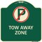 Signmission Tow Away Zone No Parking Symbol Heavy-Gauge Aluminum Architectural Sign, 18" x 18", G-1818-22804 A-DES-G-1818-22804 - alternate 1